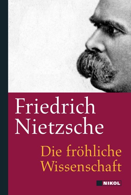 Produktbild: Friedrich Nietzsche: Die fr&ouml;hliche Wissenschaft