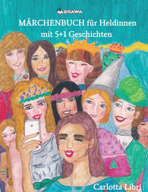 Produktbild: M&auml;rchenbuch f&uuml;r Heldinnen