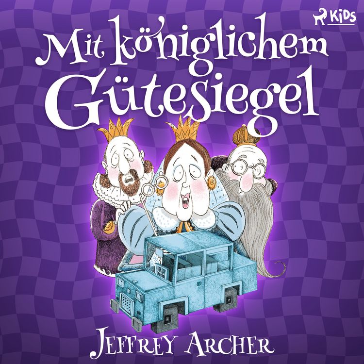 Produktbild: Mit k&ouml;niglichem G&uuml;tesiegel