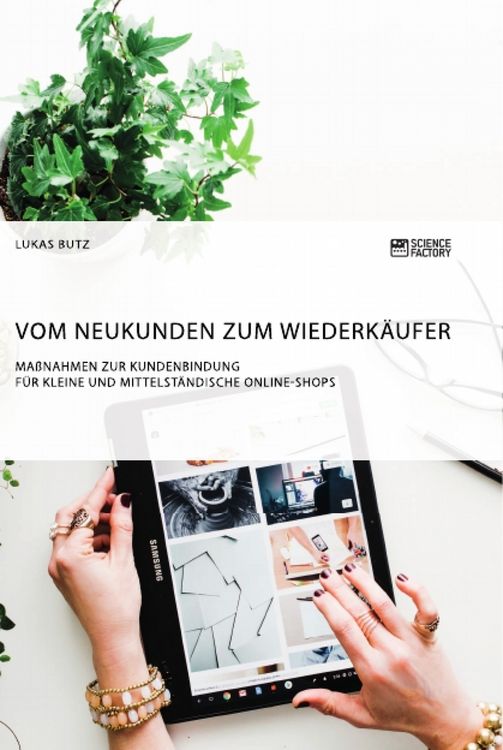 Produktbild: Vom Neukunden zum Wiederk&auml;ufer. Ma&szlig;nahmen zur Kundenbindung f&uuml;r kleine und mittelst&auml;ndische Online-Shops