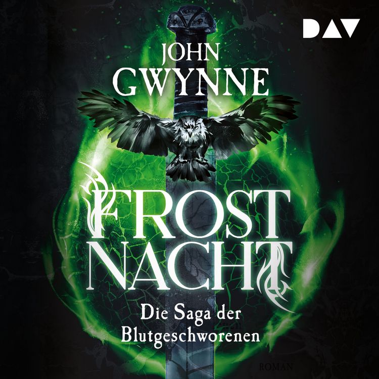 Produktbild: Frostnacht. Die Saga der Blutgeschworenen &mdash; Die gro&szlig;e Wikinger-Fantasy-Saga