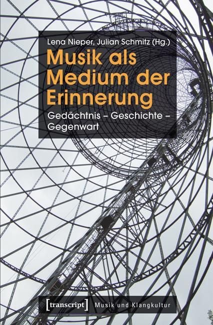 Produktbild: Musik als Medium der Erinnerung