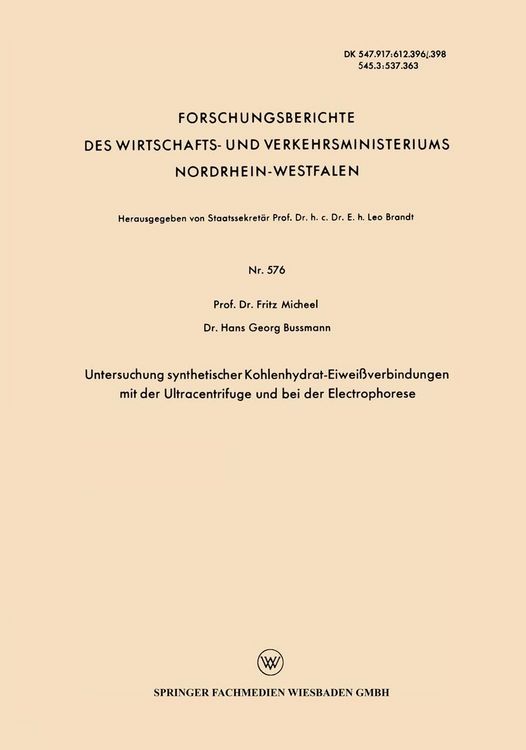 Produktbild: Untersuchung synthetischer Kohlenhydrat-Eiwei&szlig;verbindungen mit der Ultracentrifuge und bei der Electrophorese