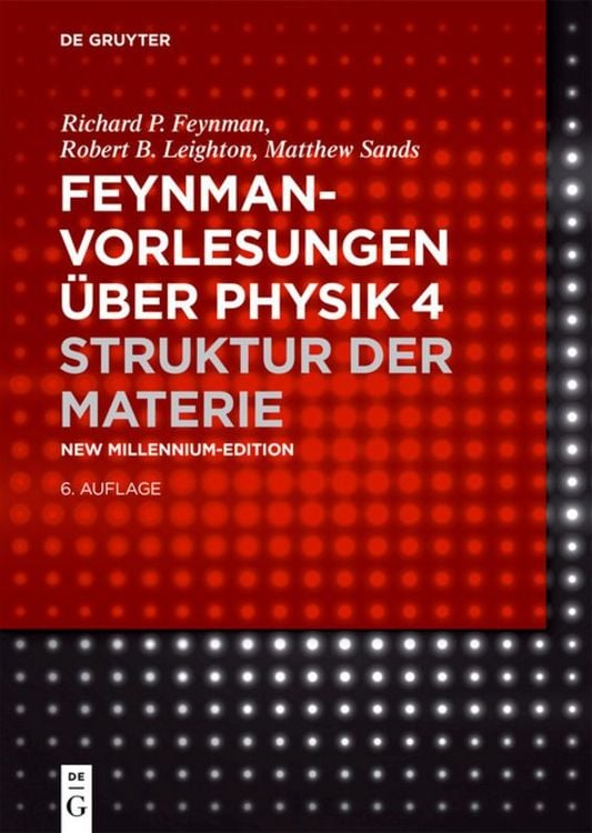 Produktbild: Feynman-Vorlesungen &uuml;ber Physik, Band 4, Struktur der Materie