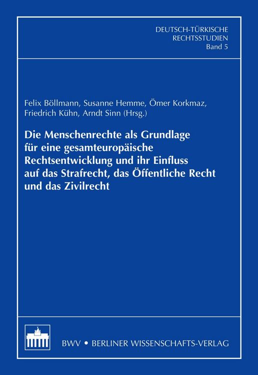 Produktbild: Die Menschenrechte als Grundlage f&uuml;r eine gesamteurop&auml;ische