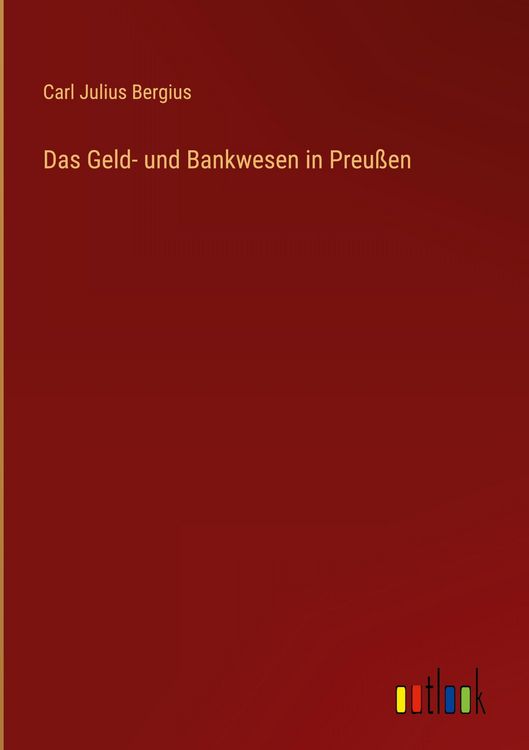 Produktbild: Das Geld- und Bankwesen in Preu&szlig;en