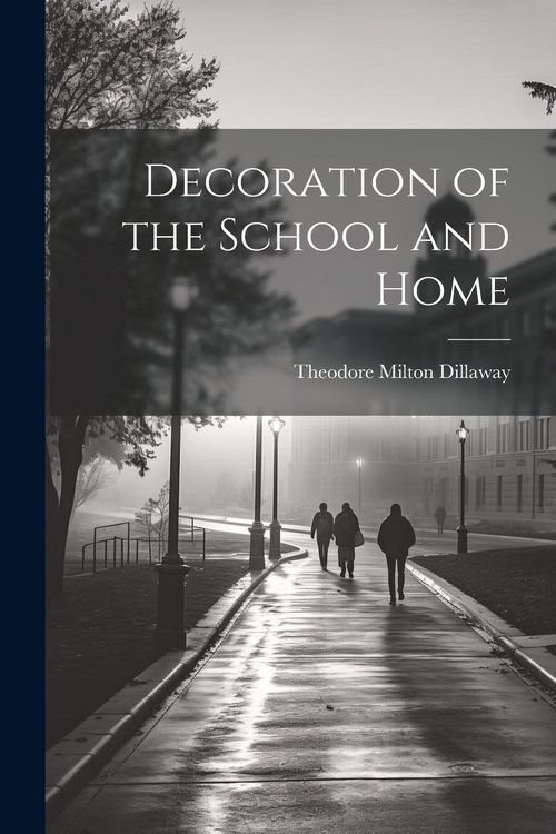 Produktbild: Decoration of the School and Home
