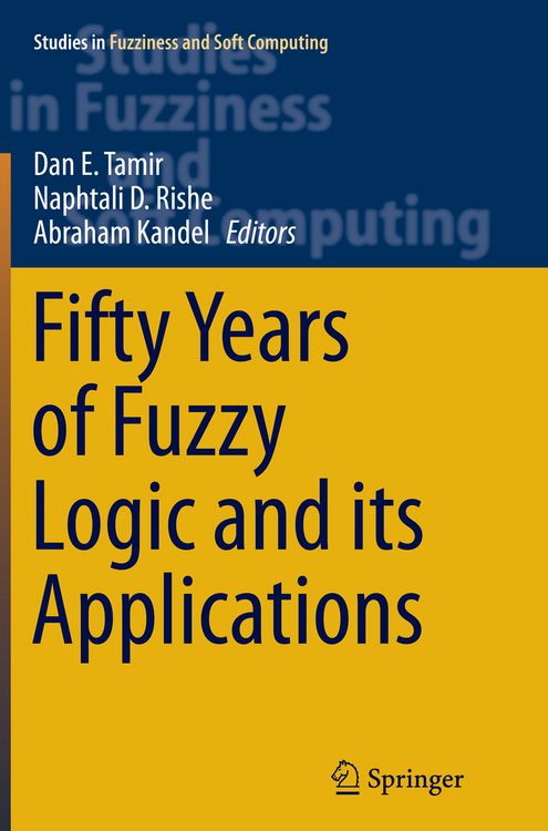 Produktbild: Fifty Years of Fuzzy Logic and its Applications