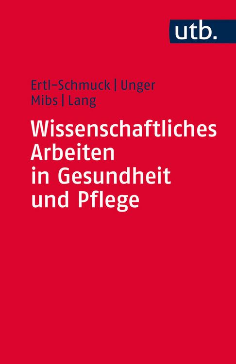 Produktbild: Wissenschaftliches Arbeiten in Gesundheit und Pflege