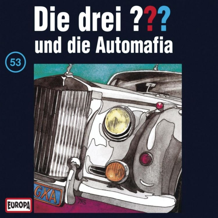 Produktbild: Folge 53: Die drei ??? und die Automafia