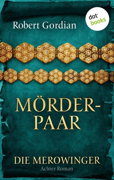 Produktbild: DIE MEROWINGER - Achter Roman: M&ouml;rderpaar
