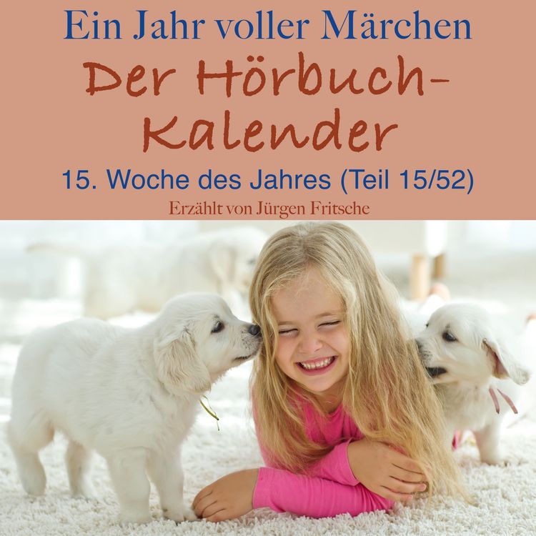 Produktbild: Ein Jahr voller M&auml;rchen: Der H&ouml;rbuch-Kalender