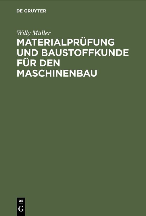 Produktbild: Materialpr&uuml;fung und Baustoffkunde f&uuml;r den Maschinenbau
