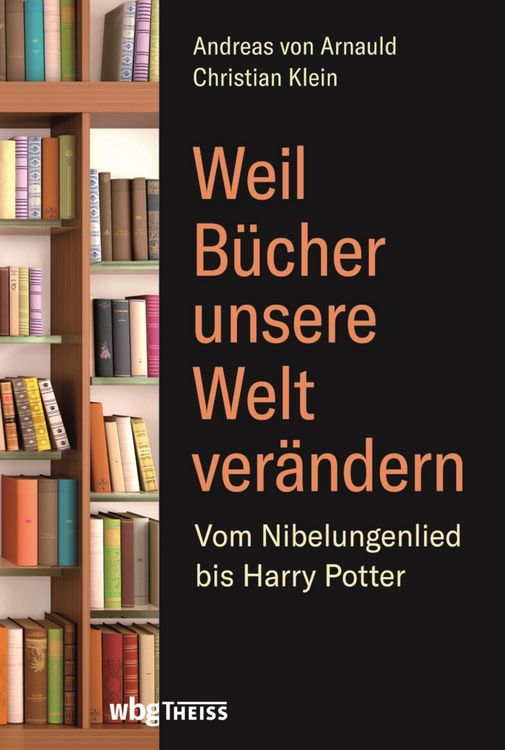 Produktbild: Weil B&uuml;cher unsere Welt ver&auml;ndern