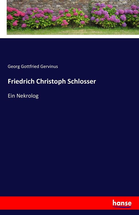 Produktbild: Friedrich Christoph Schlosser