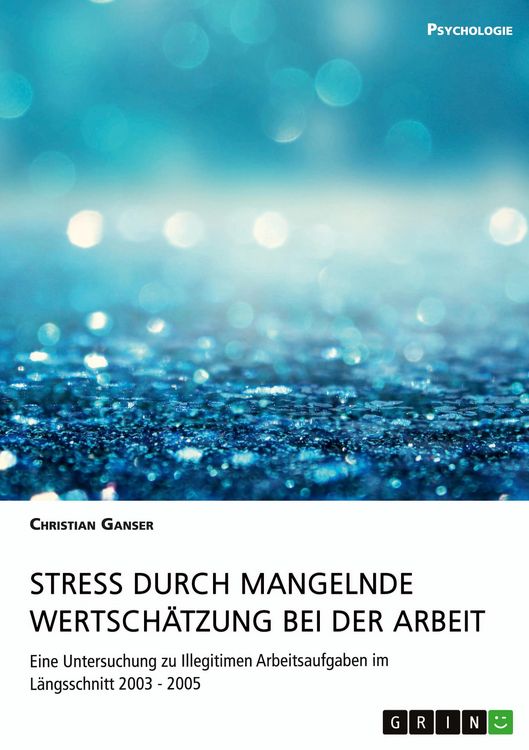 Produktbild: Stress durch mangelnde Wertsch&auml;tzung bei der Arbeit