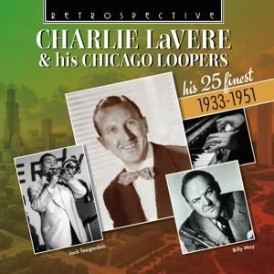 Produktbild: Charlie LaVere & his Chicago Loopers