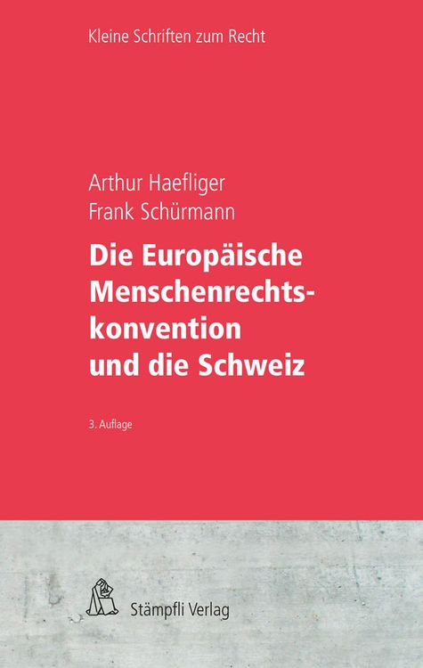 Produktbild: Die Europäische Menschenrechtskonvention und die Schweiz