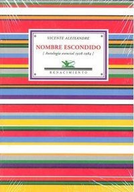 Produktbild: Nombre escondido : antolog&iacute;a esencial 1928-1984