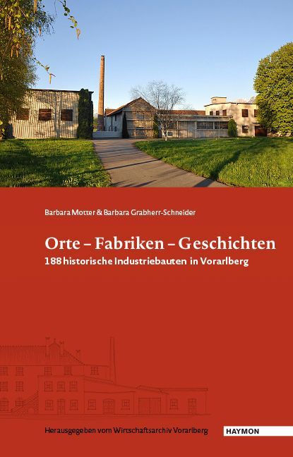 Produktbild: Orte &ndash; Fabriken &ndash; Geschichten