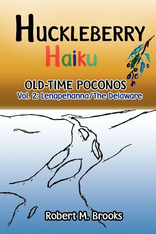 Produktbild: Huckleberry Haiku Old-Time Poconos