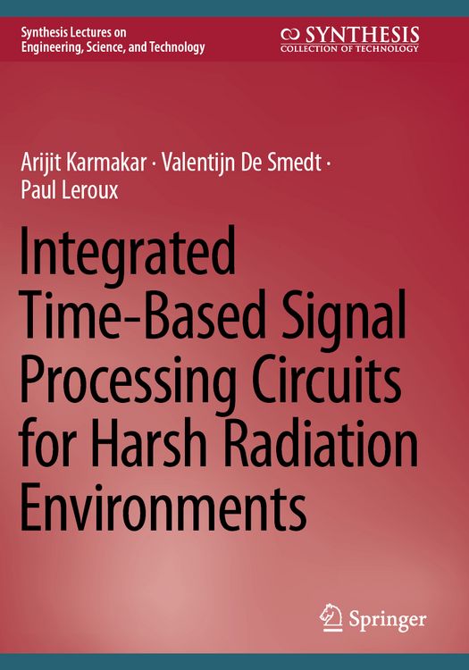 Produktbild: Integrated Time-Based Signal Processing Circuits for Harsh Radiation Environments