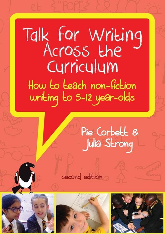 Produktbild: Talk for Writing Across the Curriculum: How to Teach Non-Fiction Writing to 5-12 Year-Olds (Revised Edition)
