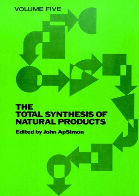Produktbild: The Total Synthesis of Natural Products, Volume 5