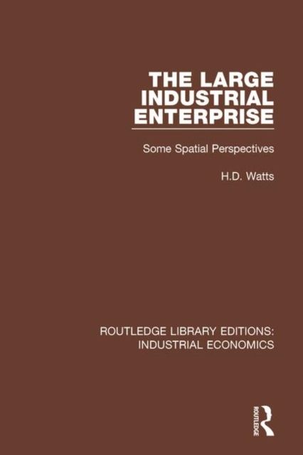 Produktbild: Watts, H: The Large Industrial Enterprise