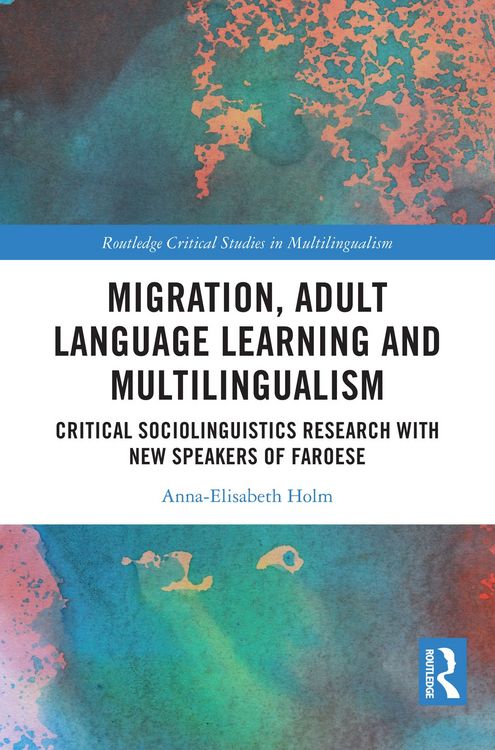 Produktbild: Migration, Adult Language Learning and Multilingualism