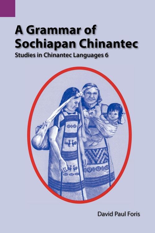Produktbild: A Grammar of Sochiapan Chinantec