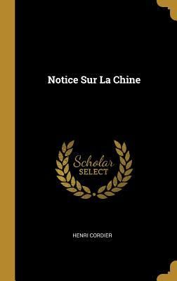Produktbild: Notice Sur La Chine