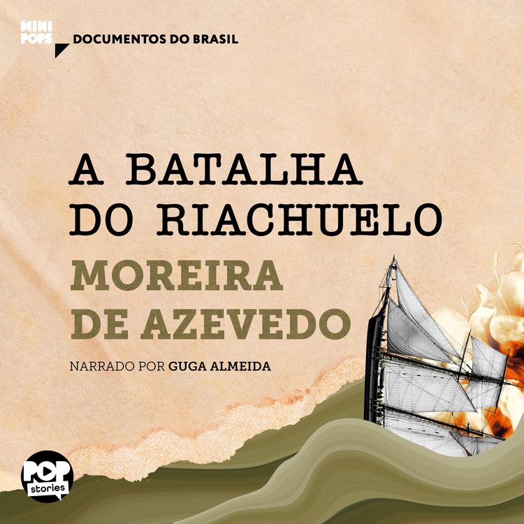 Produktbild: A batalha do Riachuelo: Trechos selecionados de "Rio da Prata e Paraguai: Quadros Guerreiros"