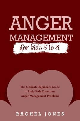 Produktbild: Anger Management For Kids 5 - 8