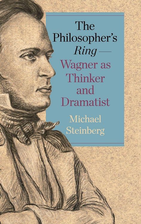 Produktbild: The Philosopher's Ring-Wagner as Thinker and Dramatist