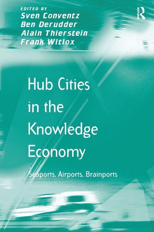 Produktbild: Hub Cities in the Knowledge Economy