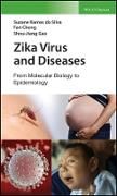 Produktbild: Zika Virus and Diseases &ndash; From Molecular Biology to Epidemiology
