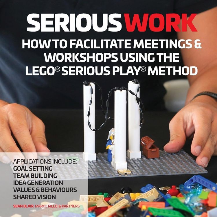Produktbild: How to Facilitate Meetings & Workshops Using the LEGO Serious Play Method