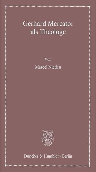 Produktbild: Gerhard Mercator als Theologe.