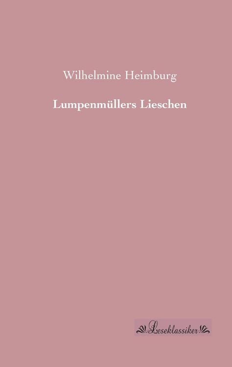 Produktbild: Lumpenm&uuml;llers Lieschen