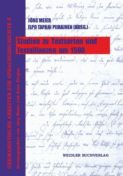 Produktbild: Studien zu Textsorten und Textallianzen um 1500