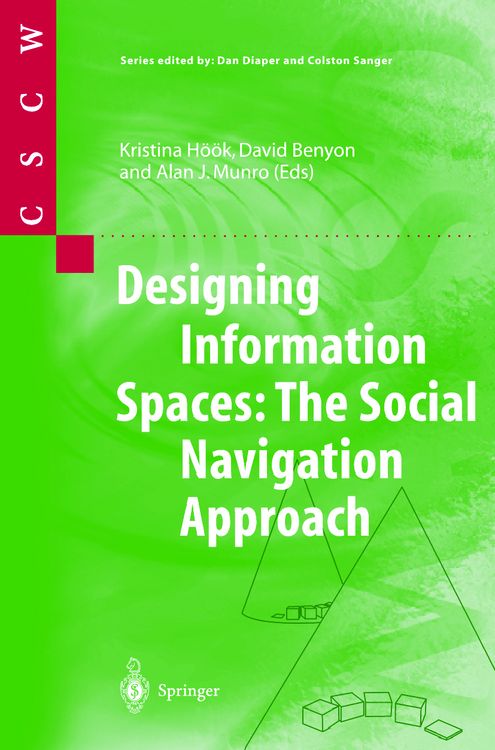 Produktbild: Designing Information Spaces: The Social Navigation Approach
