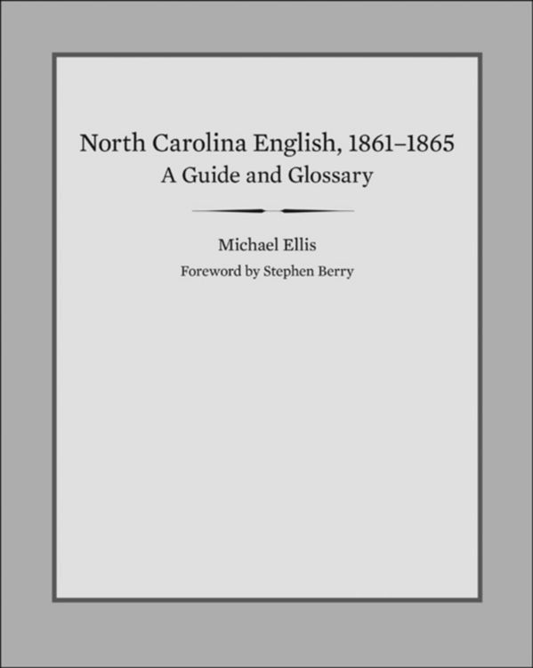 Produktbild: North Carolina English, 1861-1865