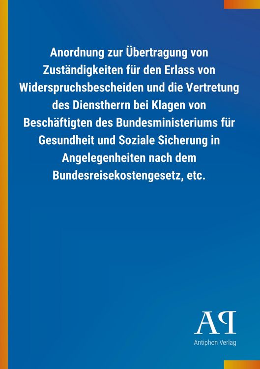Produktbild: Anordnung zur &Uuml;bertragung von Zust&auml;ndigkeiten f&uuml;r den Erlass