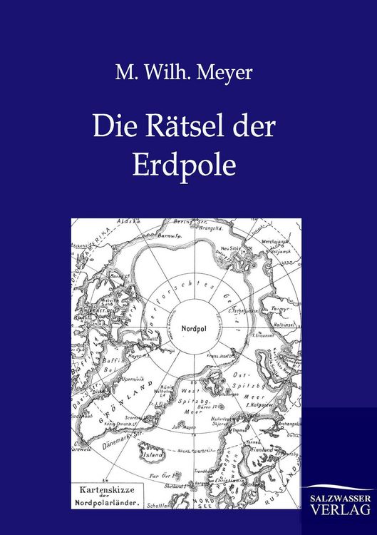Produktbild: Die R&auml;tsel der Erdpole