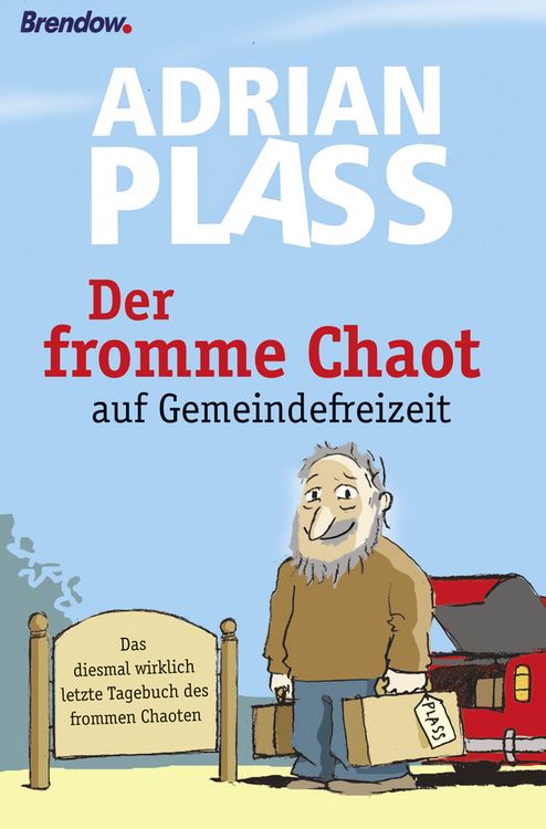 Produktbild: Der fromme Chaot auf Gemeindefreizeit