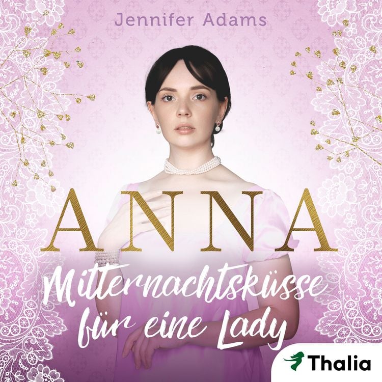 Produktbild: Anna - Mitternachtsk&uuml;sse f&uuml;r eine Lady (Nur bei uns!)