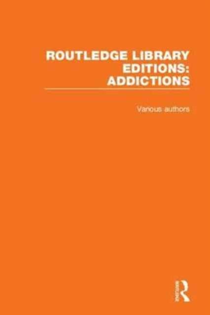 Produktbild: Routledge Library Editions: Addictions