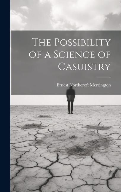 Produktbild: The Possibility of a Science of Casuistry