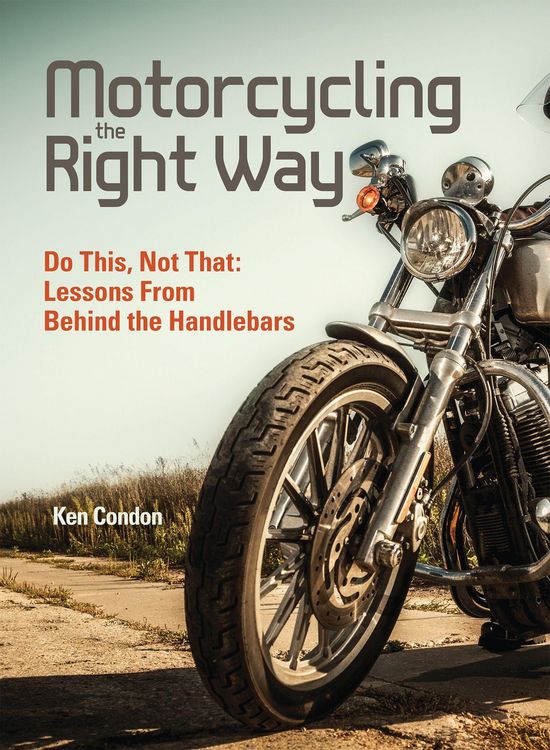 Produktbild: Motorcycling The Right Way